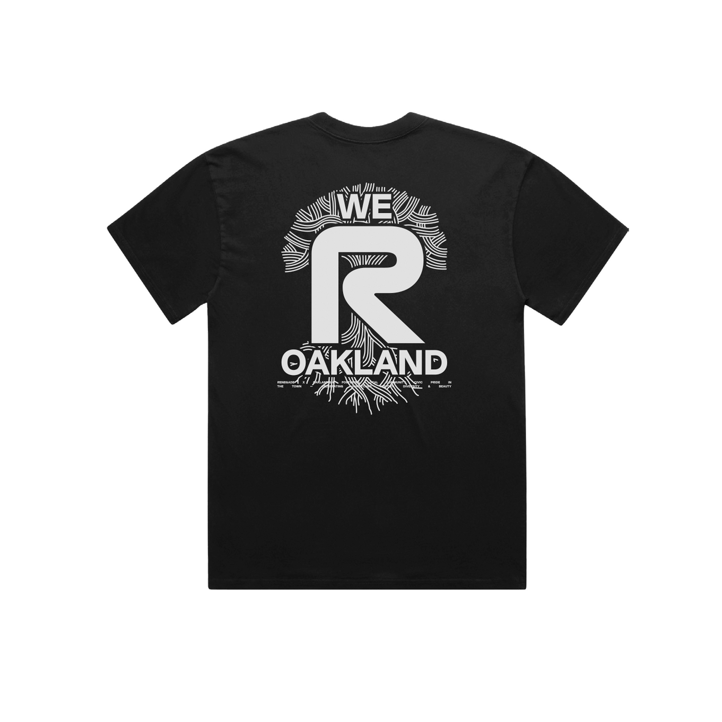 Renegade X Oaklandish We R Oakland Tee