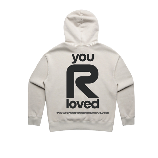 You R Loved Hoodie
